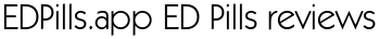 EDPills.app ED Pills reviews