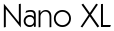 Nano XL