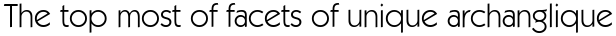 The top most of facets of unique archangélique