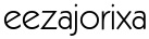 eezajorixa