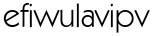 efiwulavipv