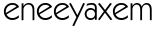 eneeyaxem