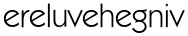 ereluvehegniv