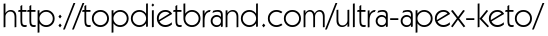 http://topdietbrand.com/ultra-apex-keto/