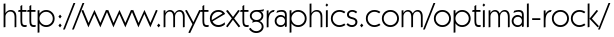 http://www.mytextgraphics.com/optimal-rock/