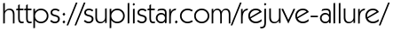 https://suplistar.com/rejuve-allure/