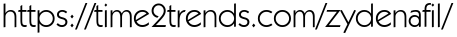 https://time2trends.com/zydenafil/